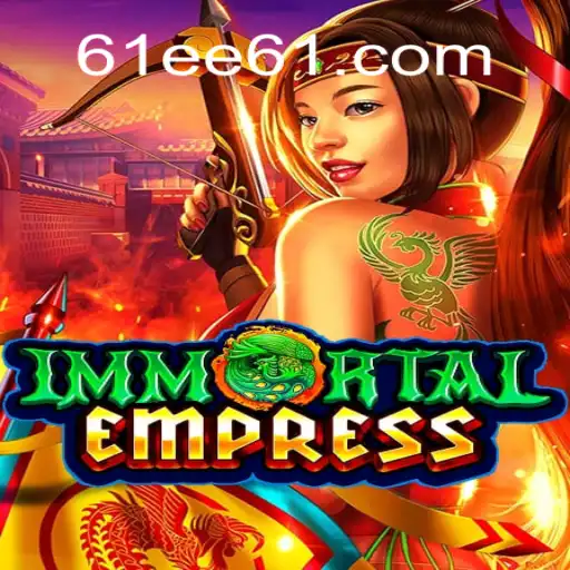 ImmortalEmpress: Explorando o Universo do Jogo de Estratégia e Aventuras Épicas
